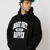 Make Shit Happen Collegiate Black Hoodie